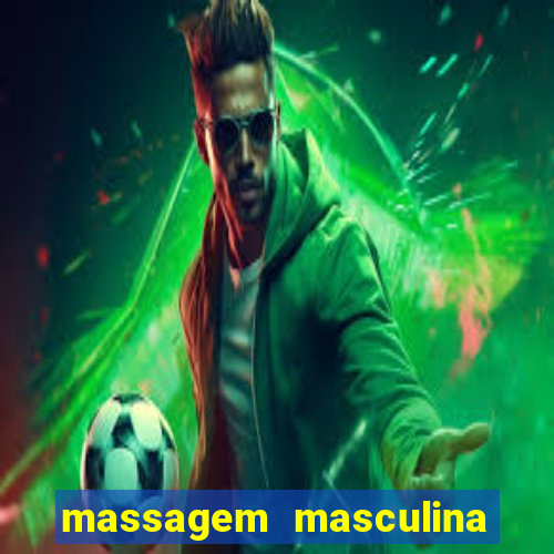 massagem masculina porto alegre